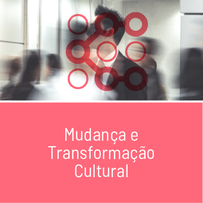 Mudança e Transformação Cultural